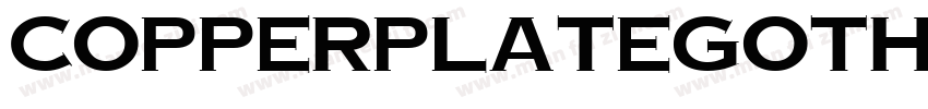 CopperplateGothicThi字体转换