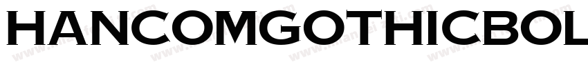HancomGothicBold字体转换