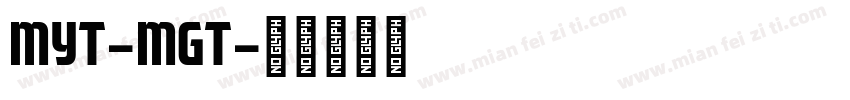 MYT-MGT字体转换
