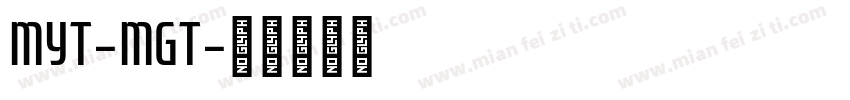 MYT-MGT字体转换