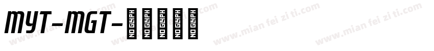 MYT-MGT字体转换