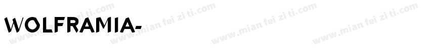 WOLFRAMIA字体转换
