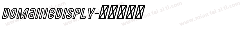 domainedisply字体转换