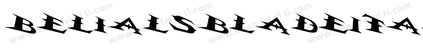 BelialsBladeItalic字体转换