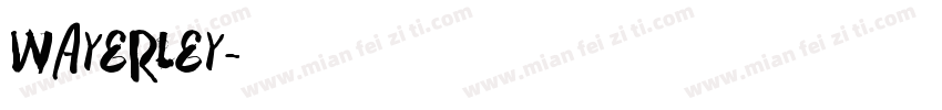 WAYERLEY字体转换