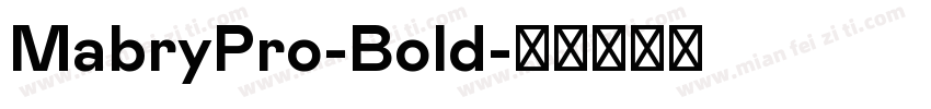 MabryPro-Bold字体转换