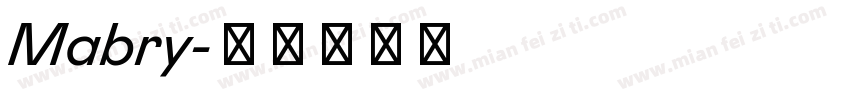 Mabry字体转换