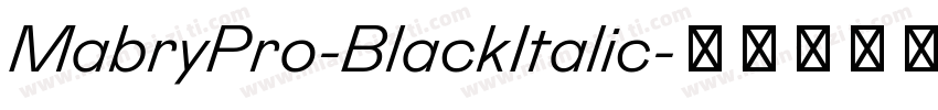 MabryPro-BlackItalic字体转换