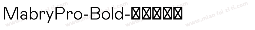 MabryPro-Bold字体转换