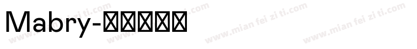 Mabry字体转换