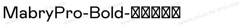 MabryPro-Bold字体转换