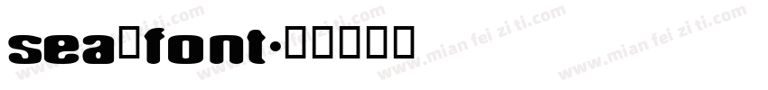 sea_font字体转换