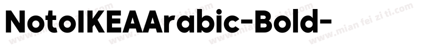 NotoIKEAArabic-Bold字体转换