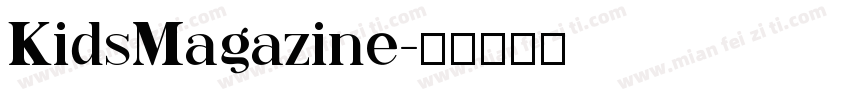 KidsMagazine字体转换