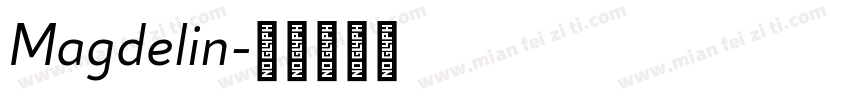 Magdelin字体转换
