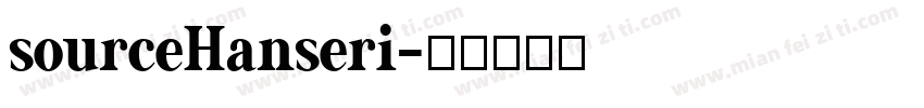 sourceHanseri字体转换