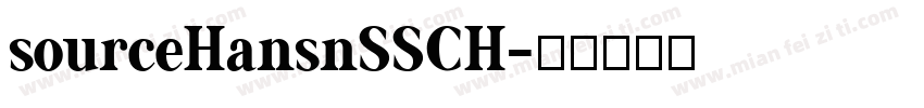 sourceHansnSSCH字体转换
