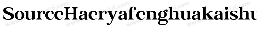 SourceHaeryafenghuakaishu字体转换