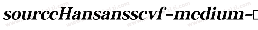sourceHansansscvf-medium字体转换