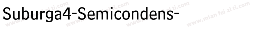 Suburga4-Semicondens字体转换