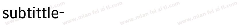 subtittle字体转换