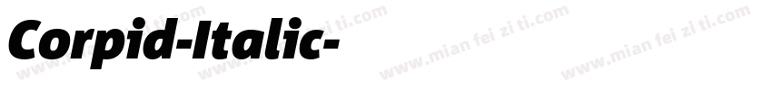 Corpid-Italic字体转换