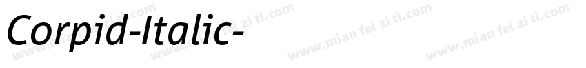 Corpid-Italic字体转换