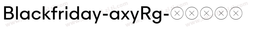 Blackfriday-axyRg字体转换