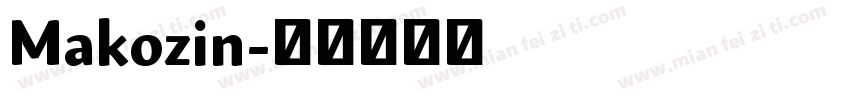 Makozin字体转换