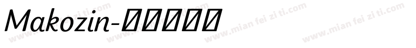 Makozin字体转换