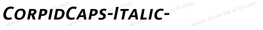 CorpidCaps-Italic字体转换