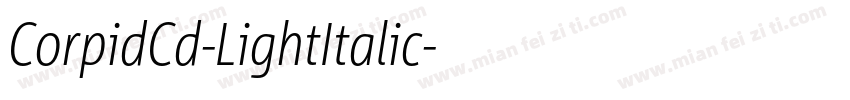 CorpidCd-LightItalic字体转换