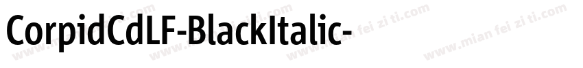 CorpidCdLF-BlackItalic字体转换