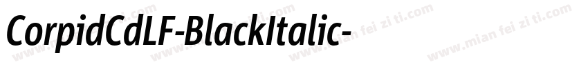 CorpidCdLF-BlackItalic字体转换