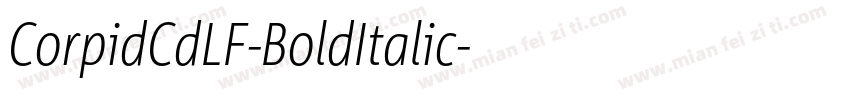 CorpidCdLF-BoldItalic字体转换