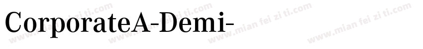 CorporateA-Demi字体转换