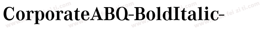 CorporateABQ-BoldItalic字体转换