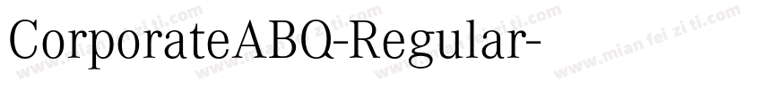 CorporateABQ-Regular字体转换