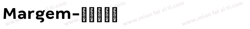 Margem字体转换