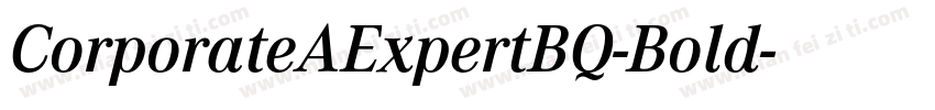 CorporateAExpertBQ-Bold字体转换