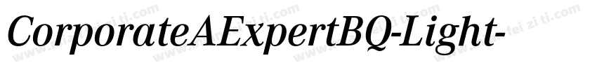 CorporateAExpertBQ-Light字体转换