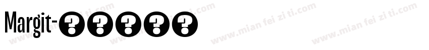 Margit字体转换