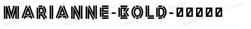 Marianne-Bold字体转换