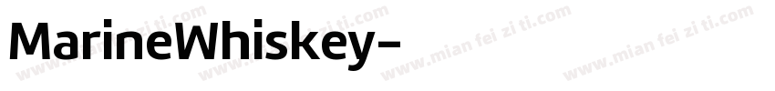 MarineWhiskey字体转换