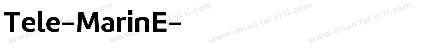 Tele-MarinE字体转换