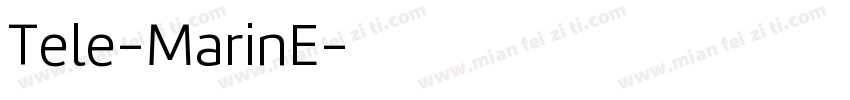 Tele-MarinE字体转换