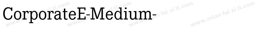CorporateE-Medium字体转换