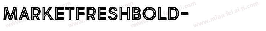 MarketFreshBold字体转换