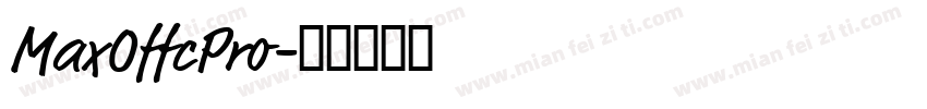 MaxOffcPro字体转换