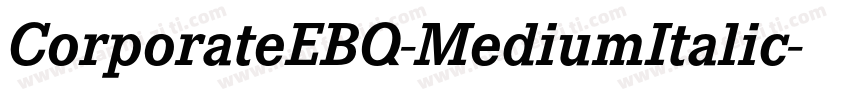 CorporateEBQ-MediumItalic字体转换